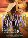 Cover image for The Cowboy's Mail Order Bride